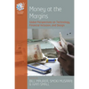 Money at the Margins: Global Perspectives on Technology, Financial Inclusion, and Design - Paperback