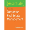 Corporate Real Estate Management - Paperback