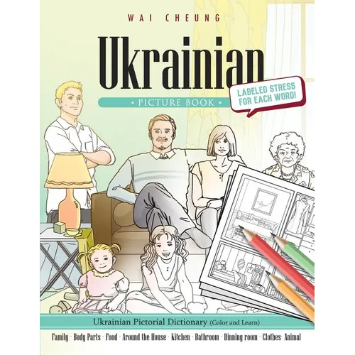Ukrainian Picture Book: Ukrainian Pictorial Dictionary (Color and Learn) - Paperback