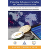 Updating Schumpeter's Gales of Creative Destruction: Exploiting the Vulnerability of New World Order Corporate Globalism With Regional Blockchain Entr - Paperback