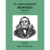 St. Joseph Missouri Memories-Personal Accounts-1915 to 1960 - Paperback
