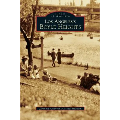 Los Angeles's Boyle Heights - Hardcover