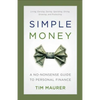 Simple Money: A No-Nonsense Guide to Personal Finance - Paperback