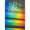 More Bits & Pieces: Of a Biologist's Journey into Spirit - Paperback
