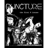 Puncture: the first 6 issues - Paperback