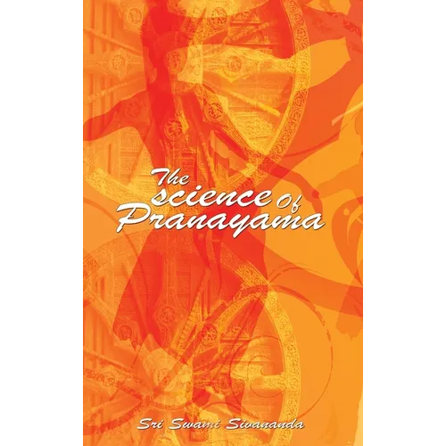The science Of Pranayama - Hardcover