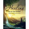 Healing for Our Soul Gardens: Restoration and Wholeness after Sexual Abuse - Paperback