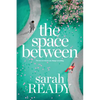 The Space Between - Paperback