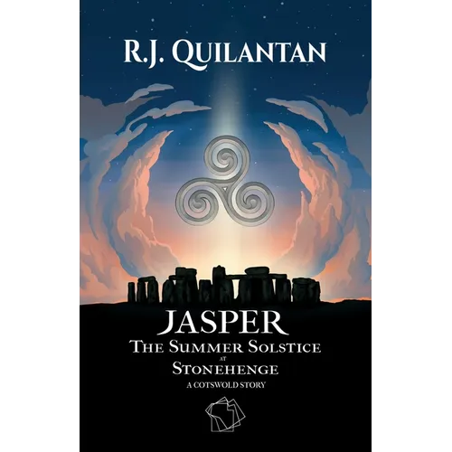 Jasper: The Summer Solstice at Stonehenge. A Cotswold Story - Paperback