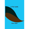In The Saddle - Paperback