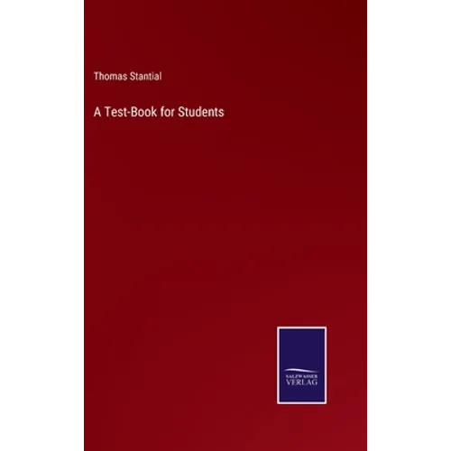 A Test-Book for Students - Hardcover