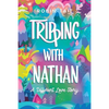 Tripping with Nathan: a Different Love Story - Paperback