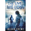 The Lives We Lost - Paperback
