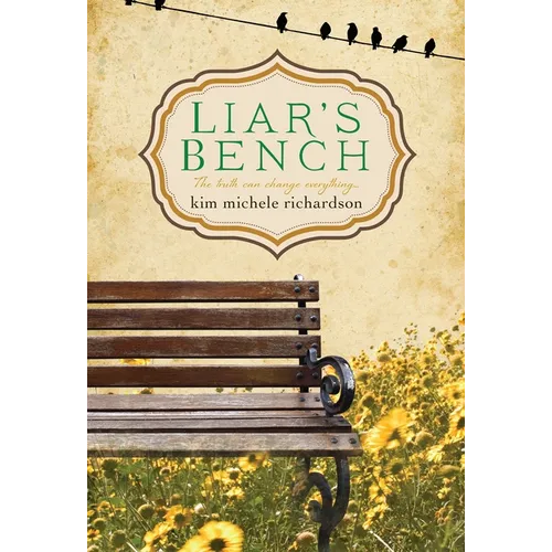 Liar's Bench - Paperback