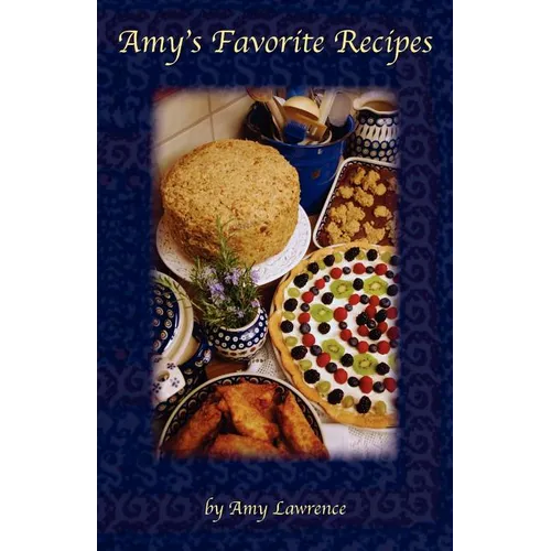 Amy's Favorite Recipes - Paperback