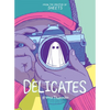 Delicates - Paperback