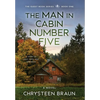 The Man in Cabin Number Five: Book One - Hardcover