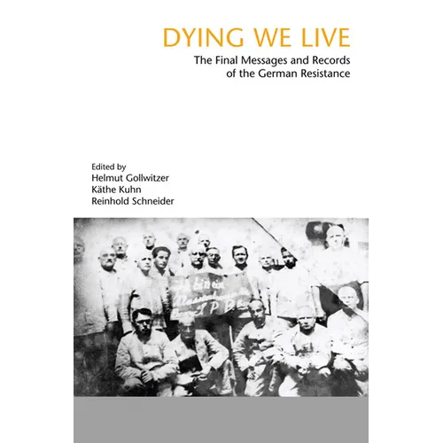 Dying We Live - Paperback