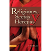 Religiones, Sectas y Herejias - Paperback