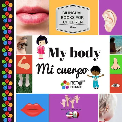 My body - Mi cuerpo - Paperback