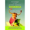 Revenge of the Paste Eaters: Memoirs of a Misfit - Paperback