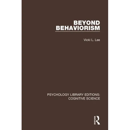 Beyond Behaviorism - Paperback