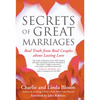 Secrets of Great Marriages: Real Truth from Real Couples about Lasting Love - Paperback