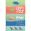 Iggy & Oz: The Plastic Dinos of Doom - Paperback