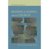 Reading the Gospels with the Church - Paperback