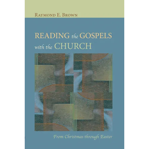Reading the Gospels with the Church - Paperback