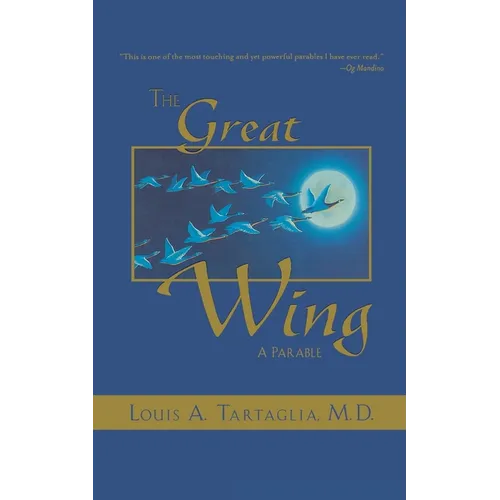 The Great Wing: A Parable about the Master Mind Principle - Paperback