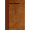 American Archery - Paperback