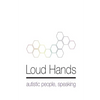 Loud Hands: Autistic People, Speaking - Paperback