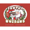 Santa's Husband - Hardcover