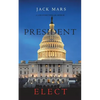 President Elect (A Luke Stone Thriller-Book 5) - Paperback