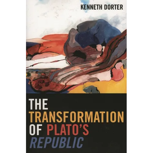The Transformation of Plato's Republic - Paperback