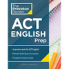 Princeton Review ACT English Prep: 4 Practice Tests + Review + Strategy for the ACT English Section - Paperback
