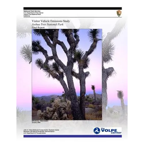 Visitor Vehicle Emissions Study: Joshua Tree National Park- Final Report - Paperback