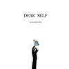 Dear Self - Paperback