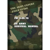 Field Manual FM 3-05.70 US Army Survival Guide - Paperback