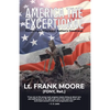 America The Exceptional: Restoring a Wayward Nation's Greatness - Paperback