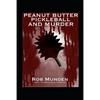 Peanut Butter Pickleball and Murder - Paperback