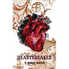 Heartbreaker: Heartmaker Trilogy Book 2 - Paperback