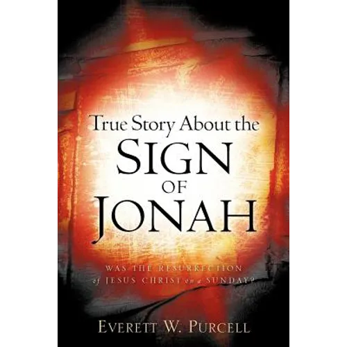 True Story about the Sign of Jonah - Paperback