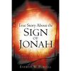 True Story about the Sign of Jonah - Paperback