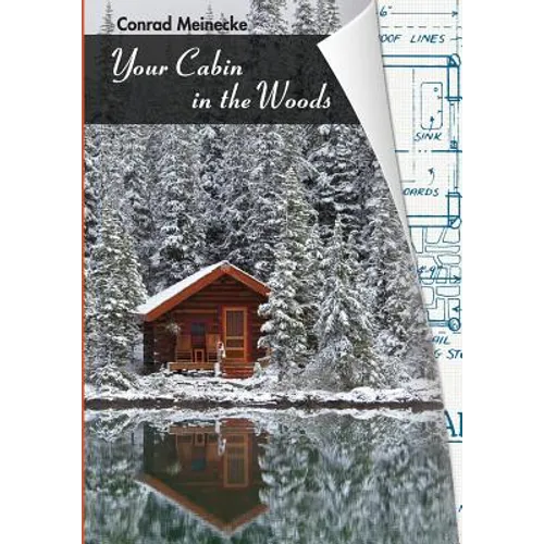 Your Cabin in the Woods - Paperback