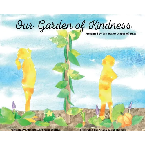 Our Garden of Kindness - Hardcover