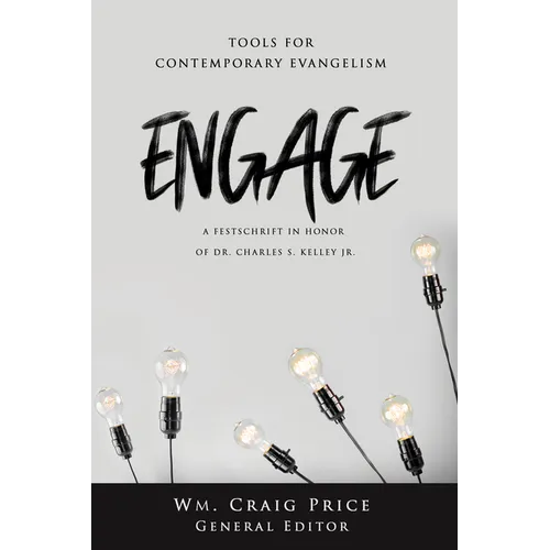 Engage: Tools for Contemporary Evangelism - Paperback