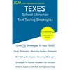 TEXES School Librarian - Test Taking Strategies - Paperback