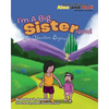 I'm A Big Sister Now: The Journey Begins - Paperback